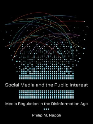 cover image of Social Media and the Public Interest